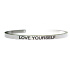 Edelstahlarmband silber mit Gravur Liebe dich selbst, offene Manschette, 4 mm